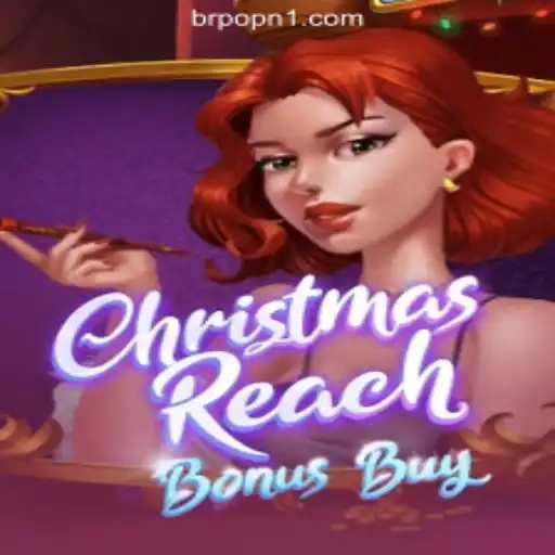 Unwrapping the Thrills of ChristmasReachBonusBuy: The Ultimate Gaming Experience
