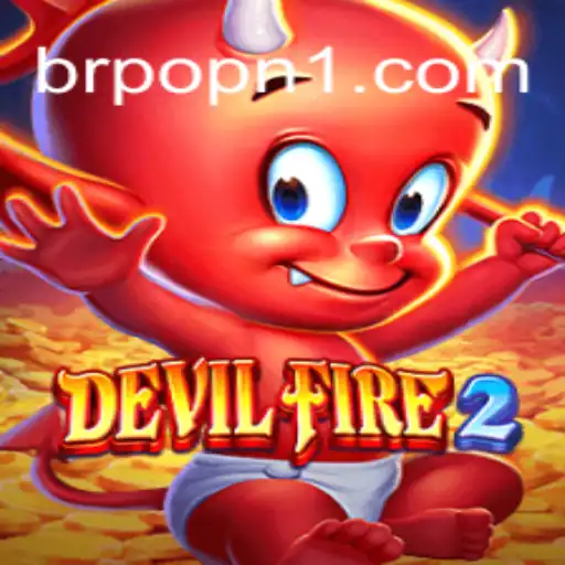 The Thrilling World of DevilFire2: A Modern Gaming Experience